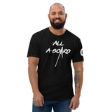 All A Board T-shirt